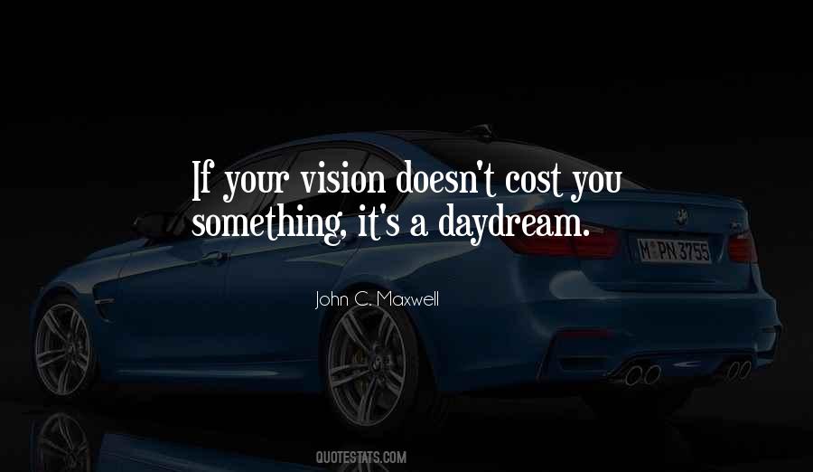 Your Vision Quotes #1070458