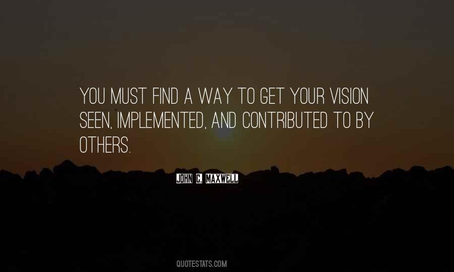 Your Vision Quotes #1093388