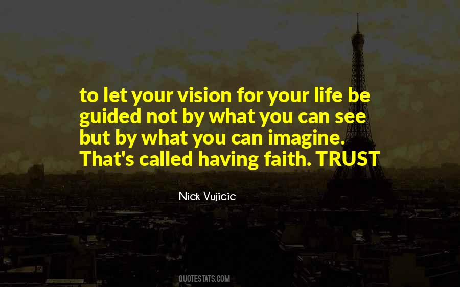 Your Vision Quotes #1156763