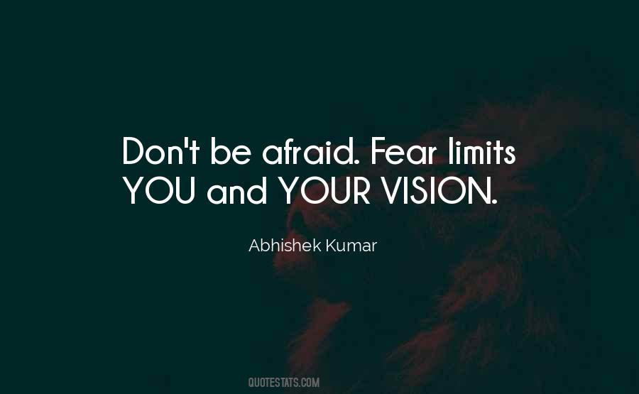 Your Vision Quotes #1287972