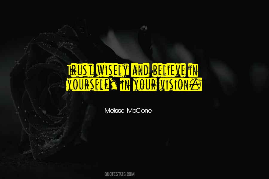 Your Vision Quotes #1732499