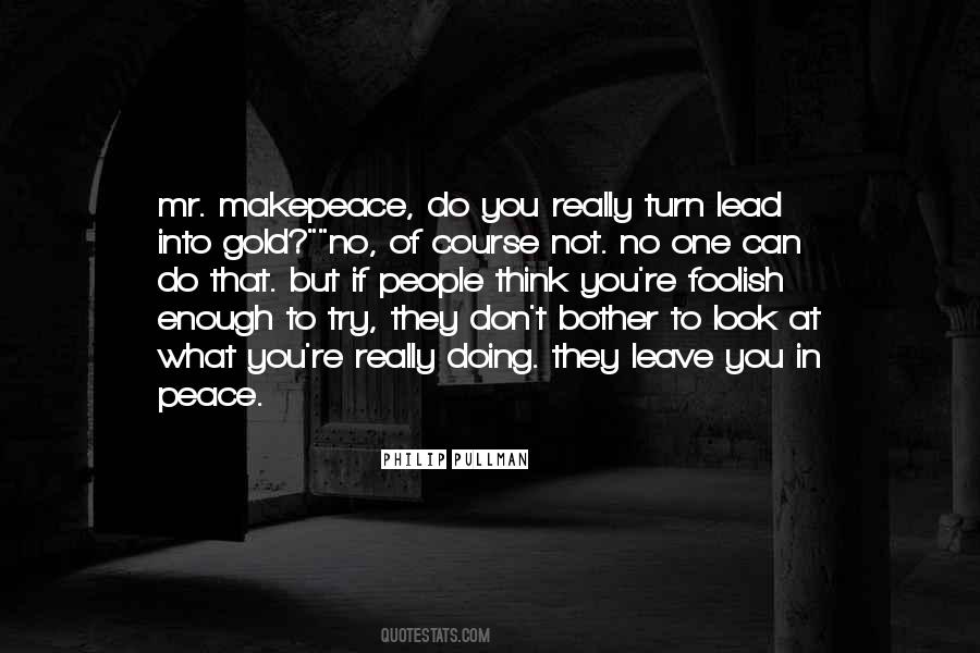 Quotes About Makepeace #778688