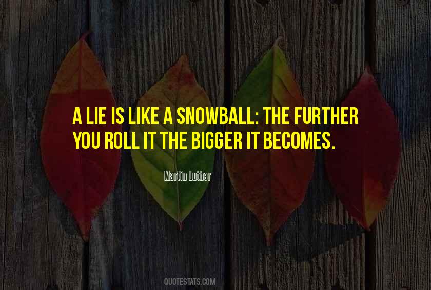 Best Snowball Quotes #279831