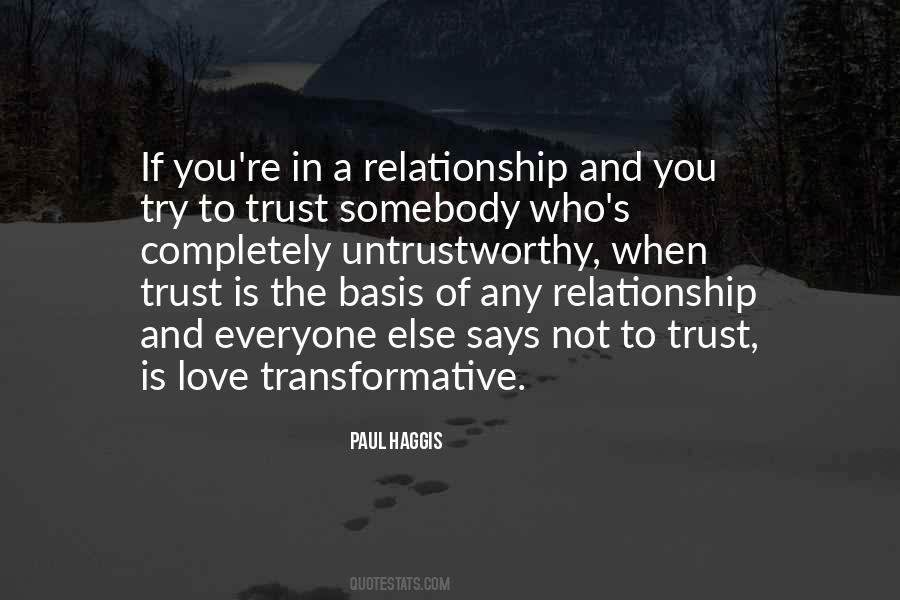Relationship And Trust Quotes #1664546