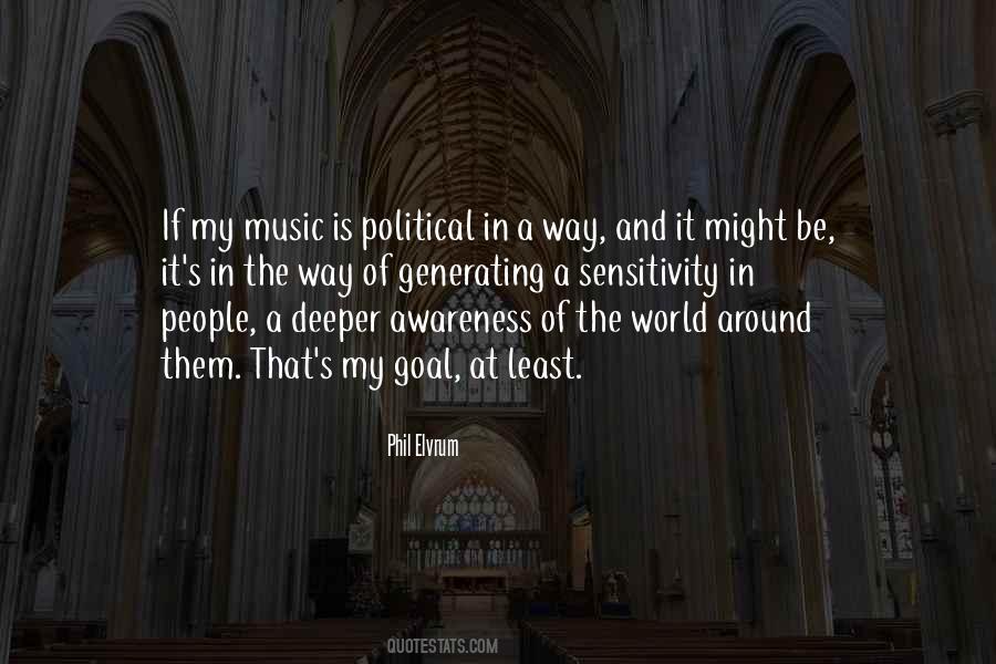 Political Awareness Quotes #1095709