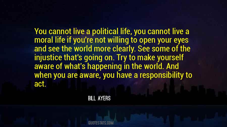 Political Awareness Quotes #1479126