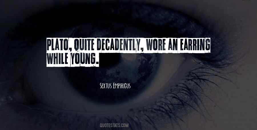 Decadently Yours Quotes #826706