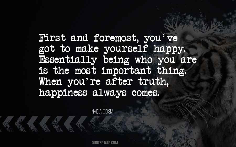 Quotes About Make Yourself Happy #623740