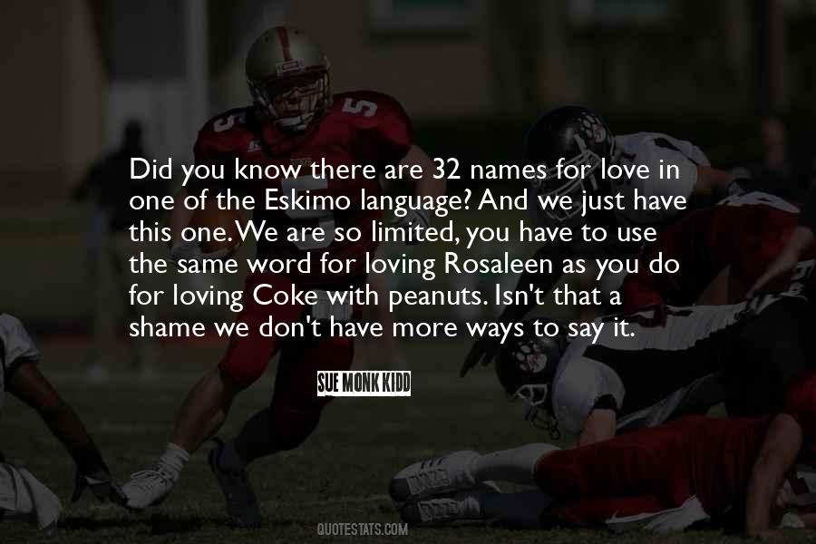 Love Is The Language Of Life Quotes #1350180