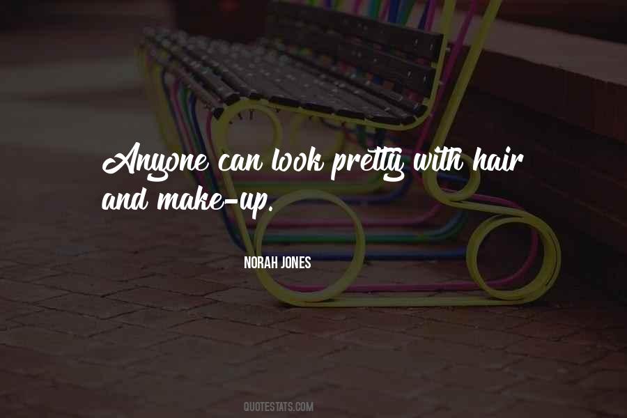 Quotes About Make Up #1664126