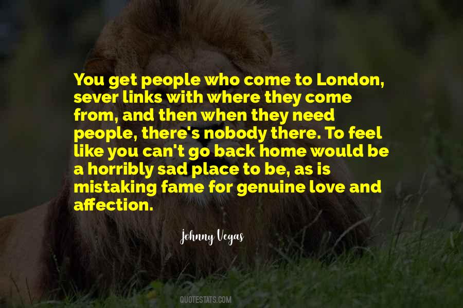 Nobody S Home Quotes #1649211