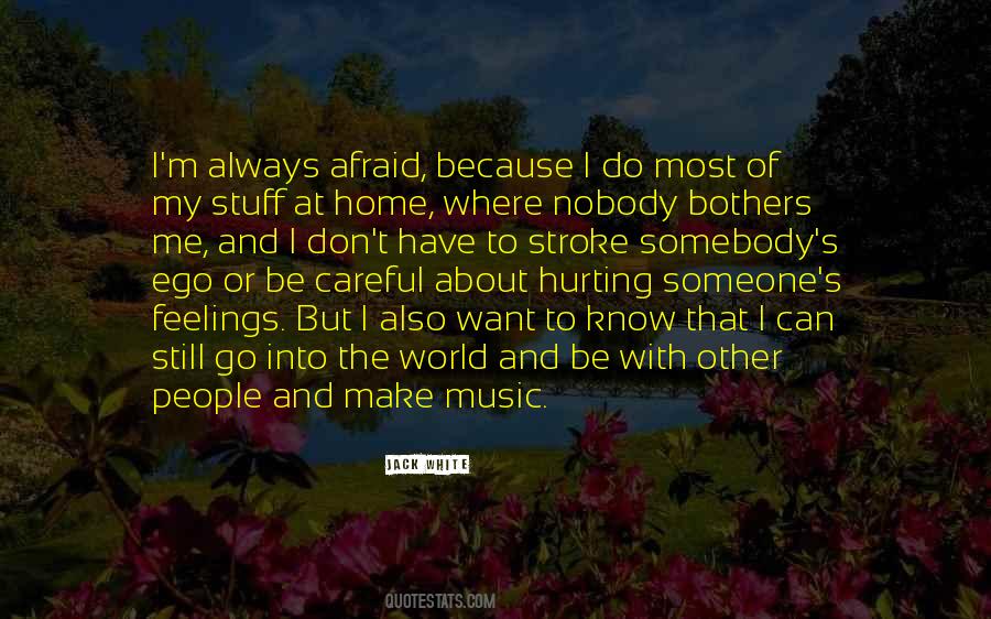 Nobody S Home Quotes #549779