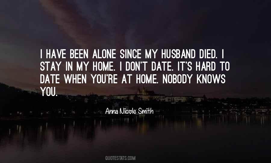 Nobody S Home Quotes #657434