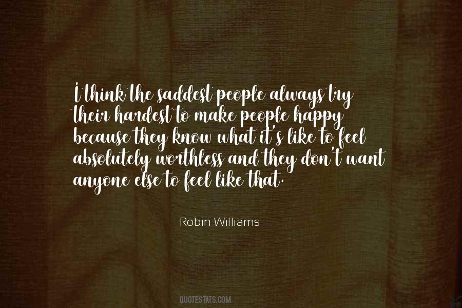 Quotes About Make People Happy #1009097