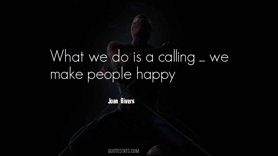 Quotes About Make People Happy #1675157