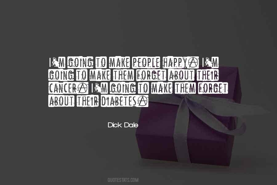 Quotes About Make People Happy #400925