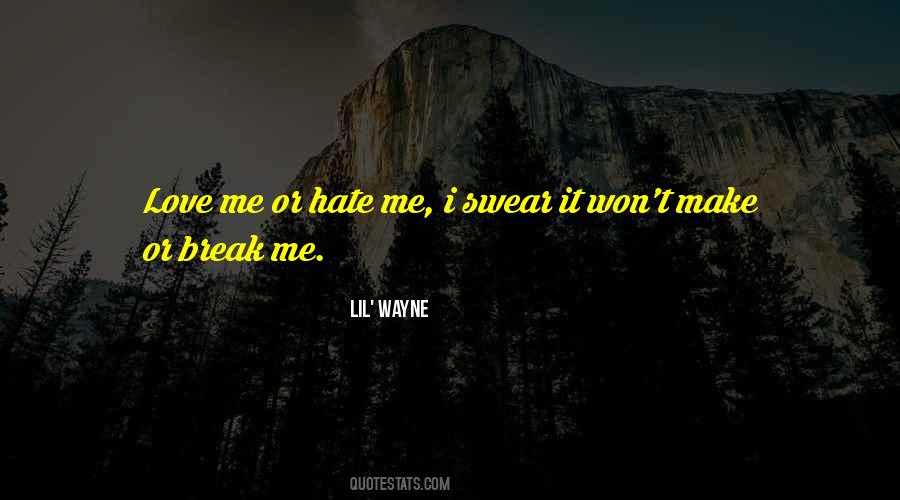 Quotes About Make Or Break #662559