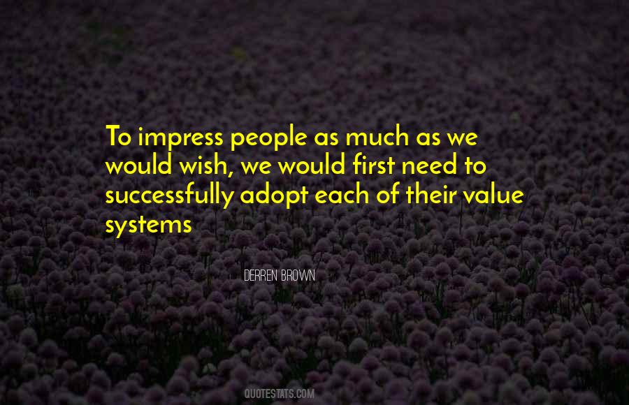 Value Systems Quotes #1036746