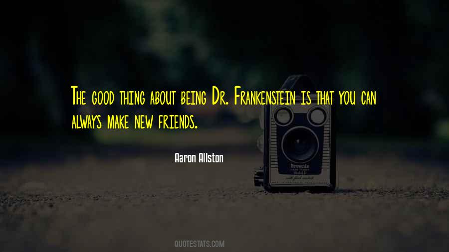 Quotes About Make New Friends #1219282