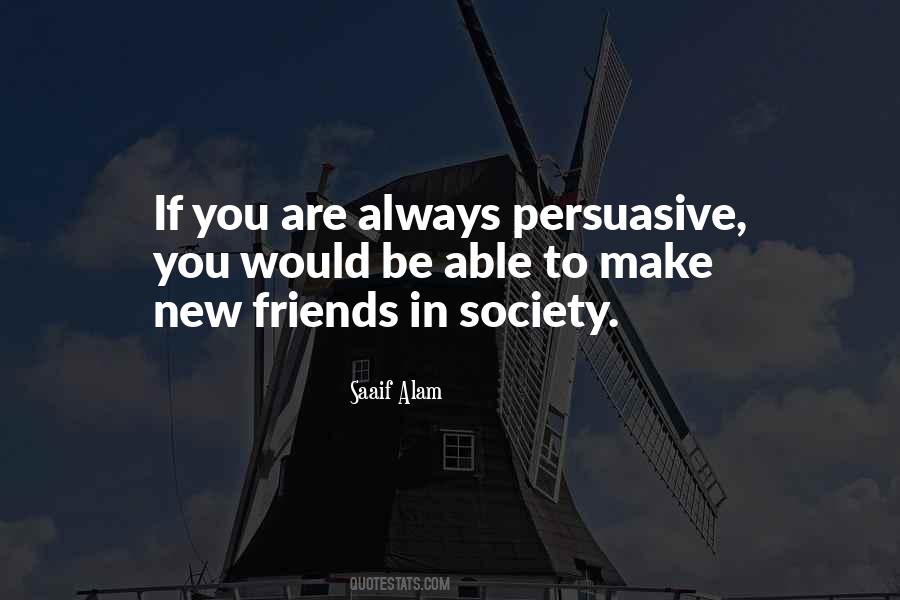 Quotes About Make New Friends #1822405