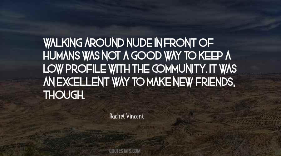 Quotes About Make New Friends #627339