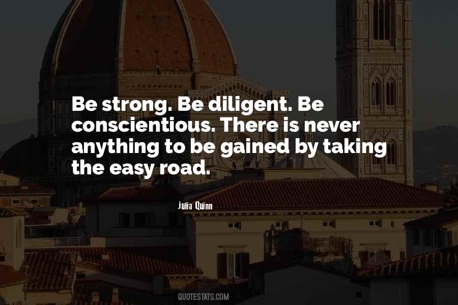 Be Diligent Quotes #486567