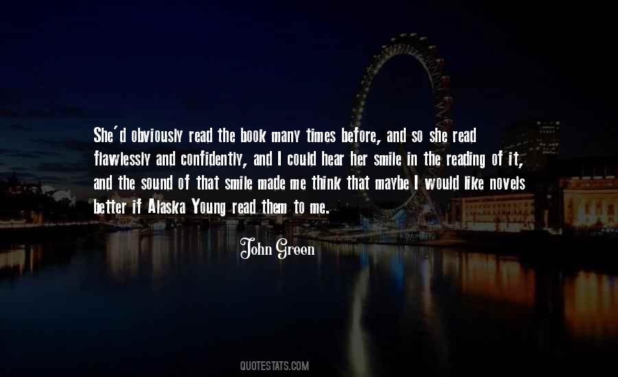 I Would Like Novels Better Quotes #579292