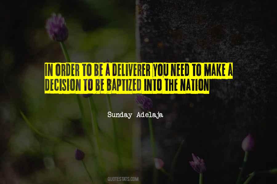 Quotes About Make A Decision #1247794