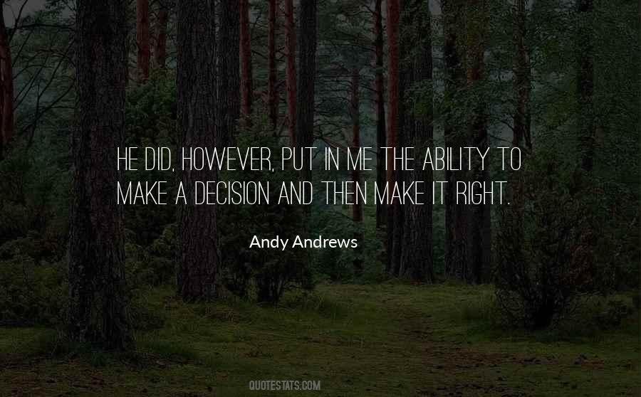 Quotes About Make A Decision #1264383