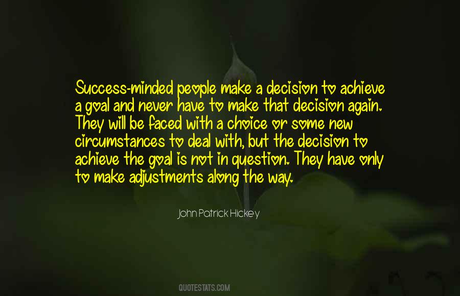 Quotes About Make A Decision #1312318