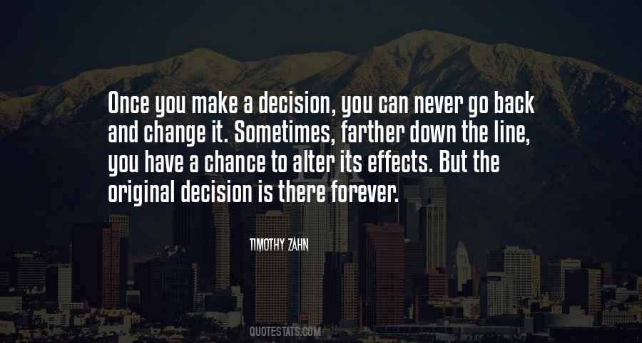 Quotes About Make A Decision #1643491