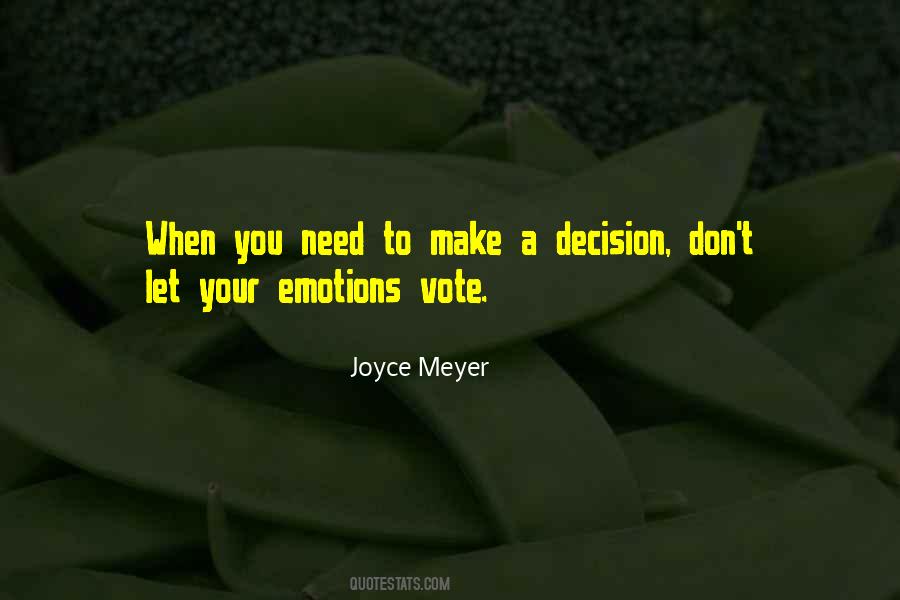 Quotes About Make A Decision #1683450