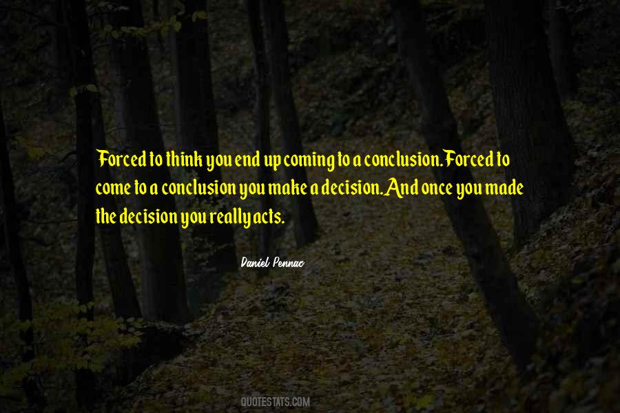 Quotes About Make A Decision #1690004