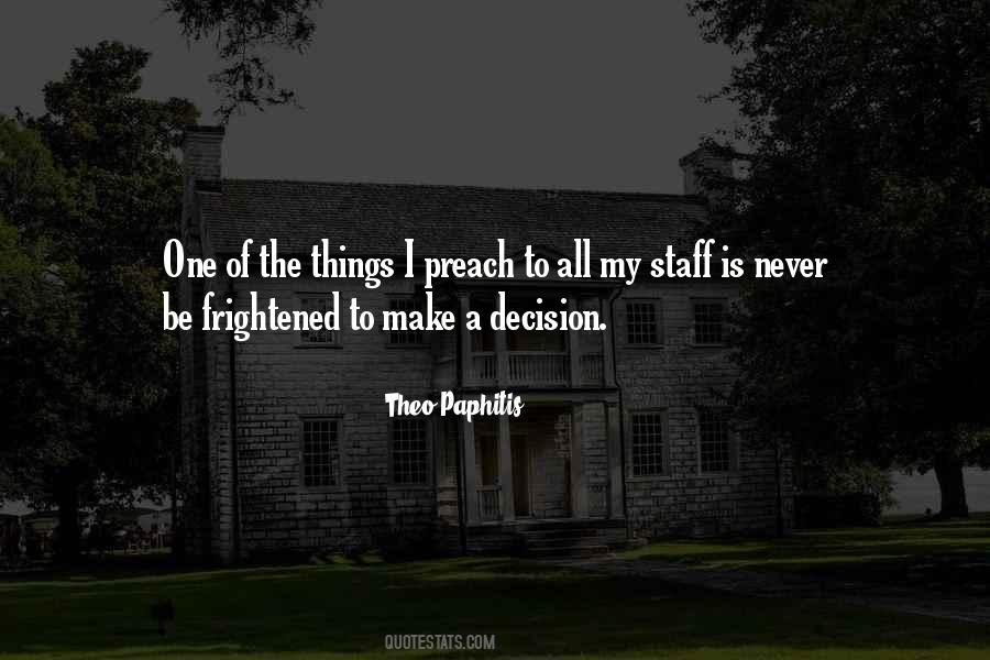 Quotes About Make A Decision #1726131