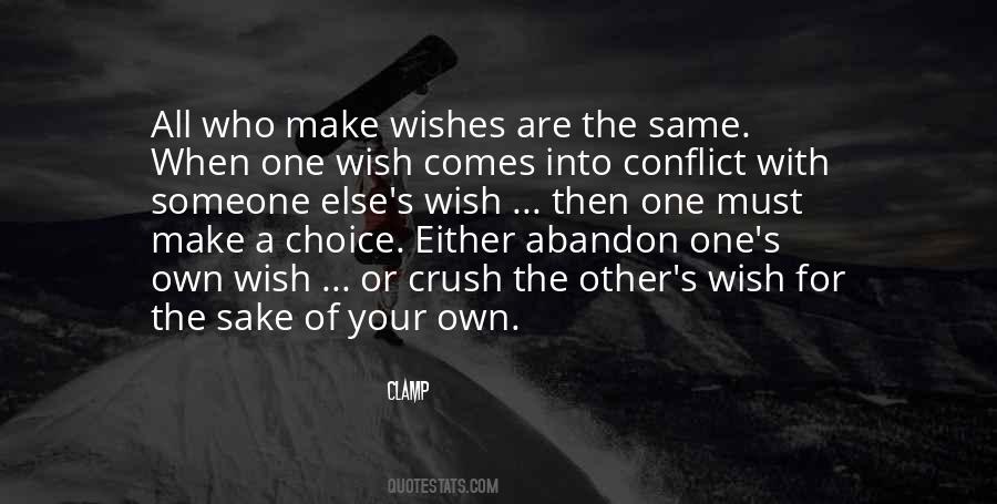 Quotes About Make A Choice #105998