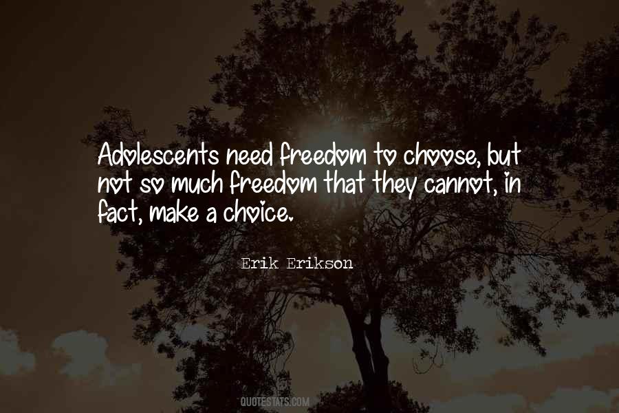 Quotes About Make A Choice #149112