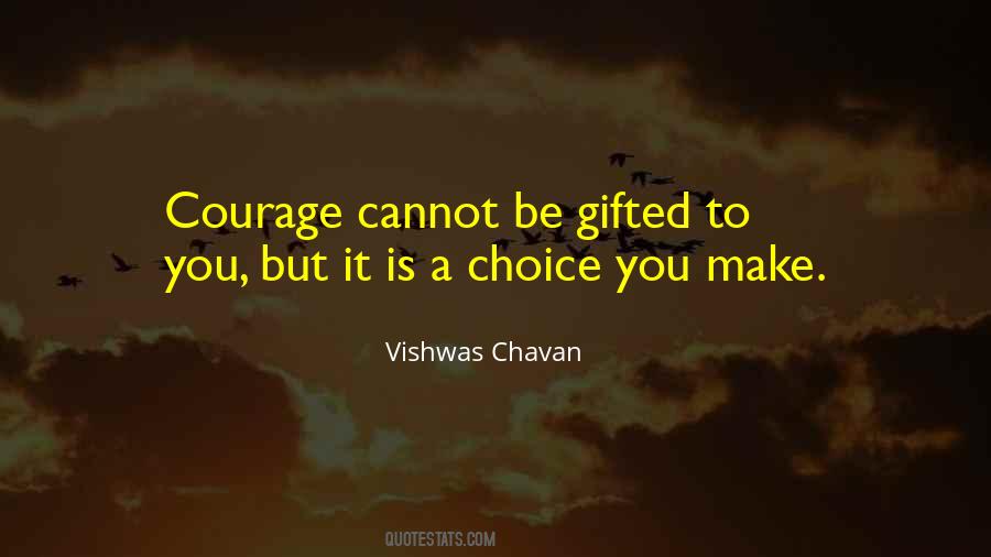 Quotes About Make A Choice #199117