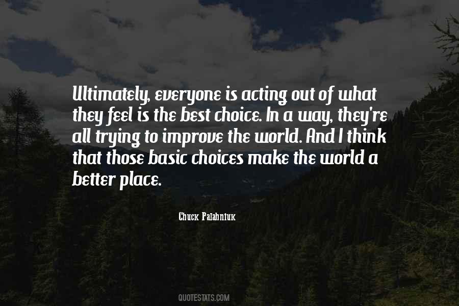 Quotes About Make A Choice #49232