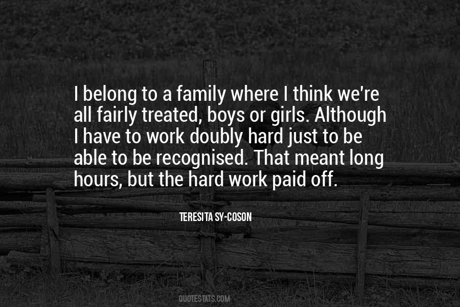 Hard Work And Long Hours Quotes #32225