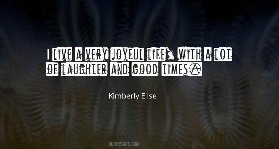 Life Joyful Quotes #320091