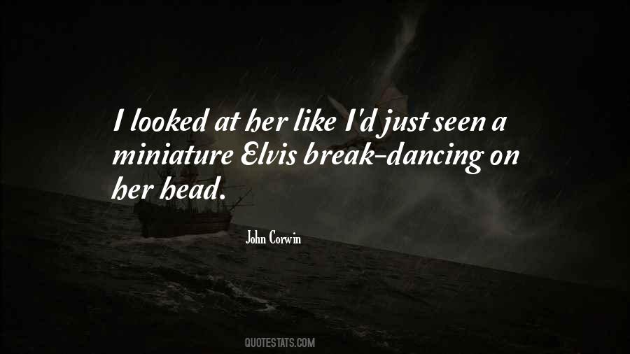 Dancing On Quotes #893507