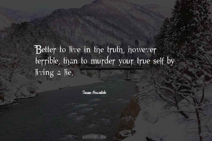 Living In Truth Quotes #55487