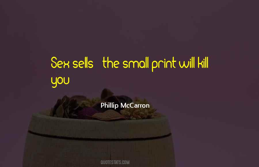 Sex Sells Quotes #719539