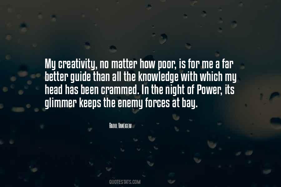 Power Of Creativity Quotes #1172901