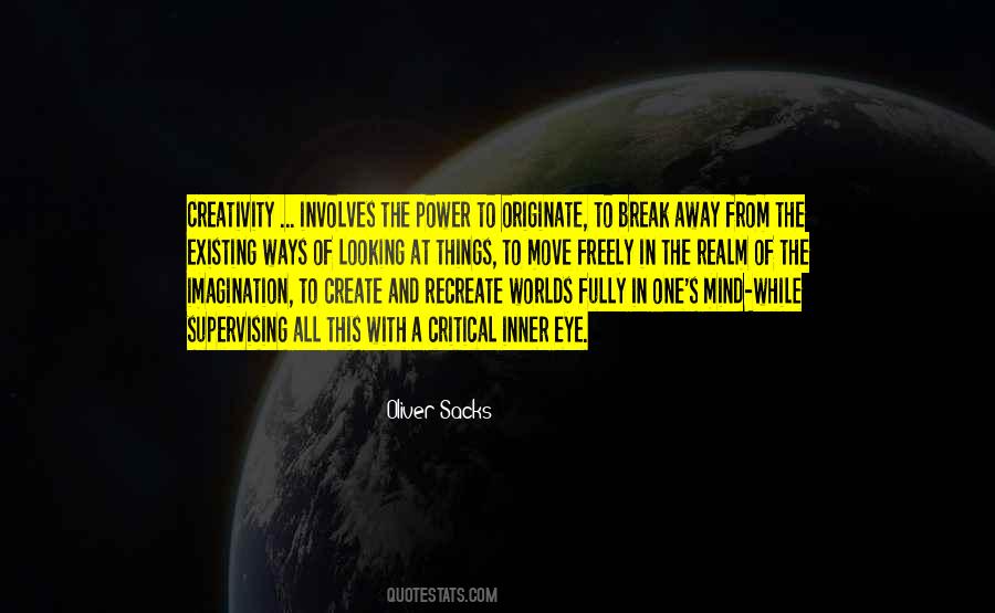 Power Of Creativity Quotes #1552372
