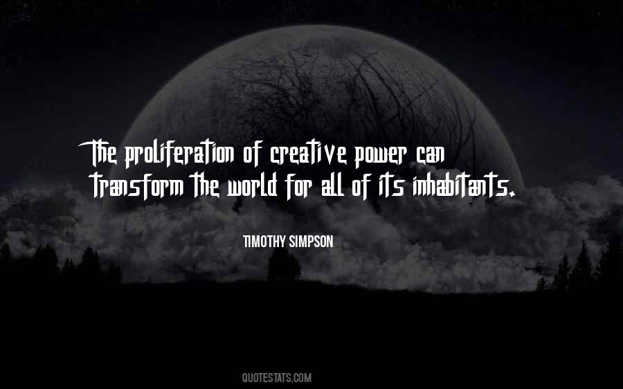 Power Of Creativity Quotes #1701085