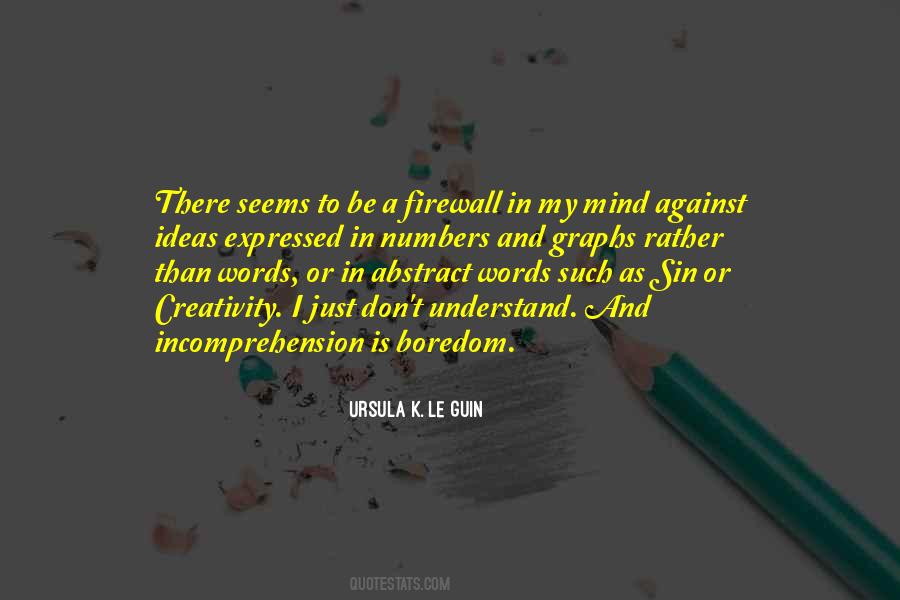 Power Of Creativity Quotes #1868840