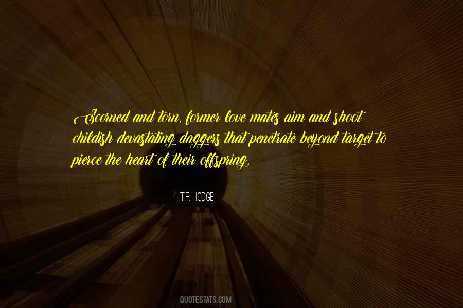 Love Torn Quotes #1347383