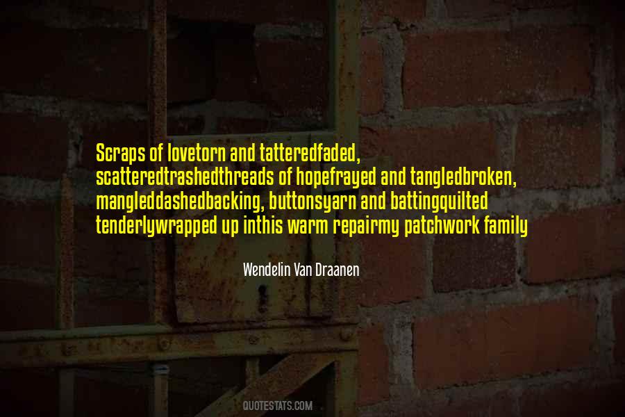 Love Torn Quotes #1746037