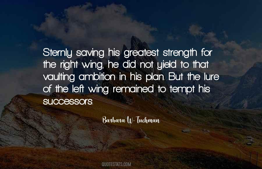 Ambition In Quotes #1514078